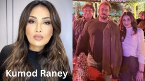 Kumod Raney Biography