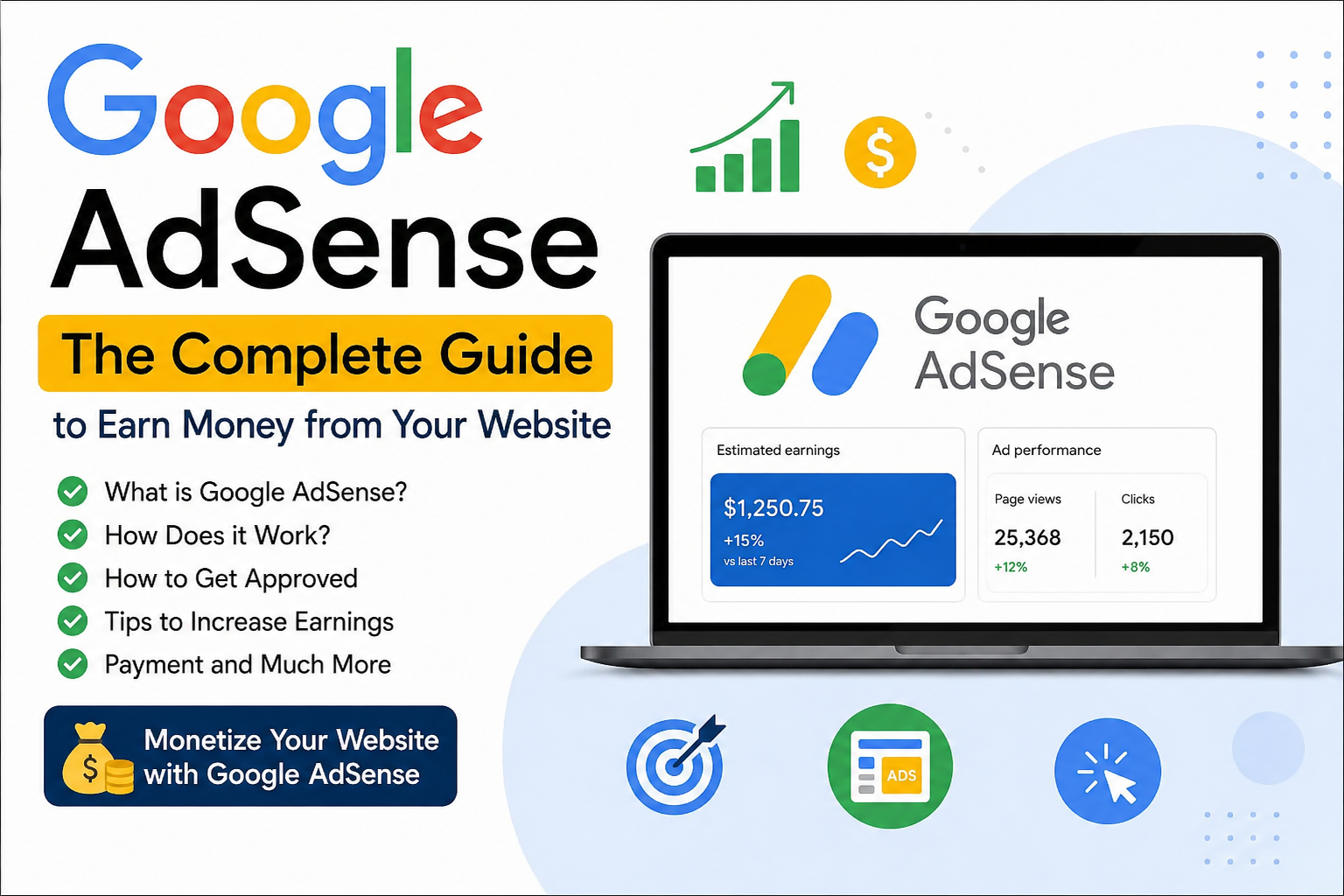 Google AdSense: The Complete Beginner's Guide to Earning Money from Your Website in 2026