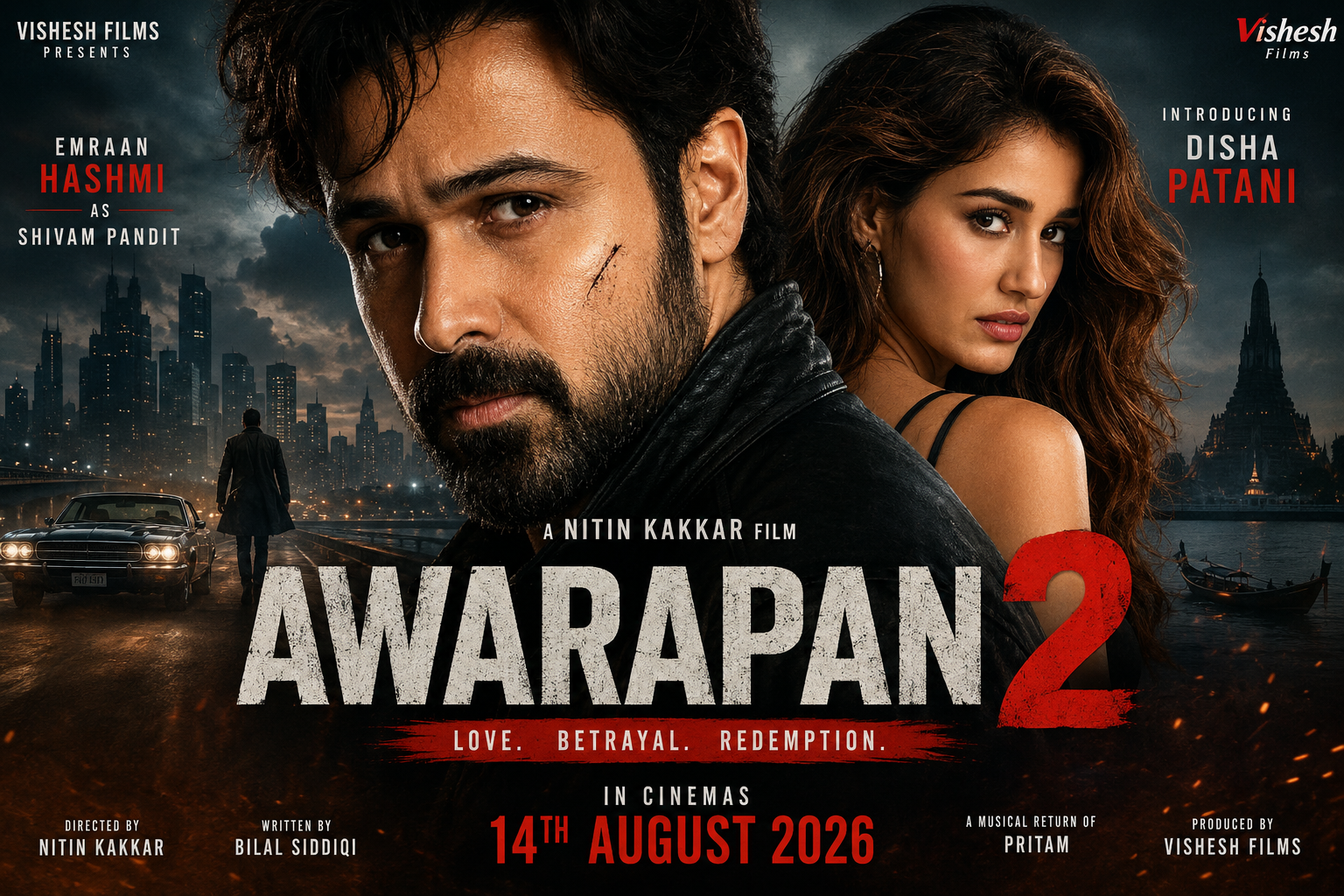 Awarapan 2 is a 2026 Hindi romantic action crime drama starring Emraan Hashmi and Disha Patani and directed by Nitin Kakkar.